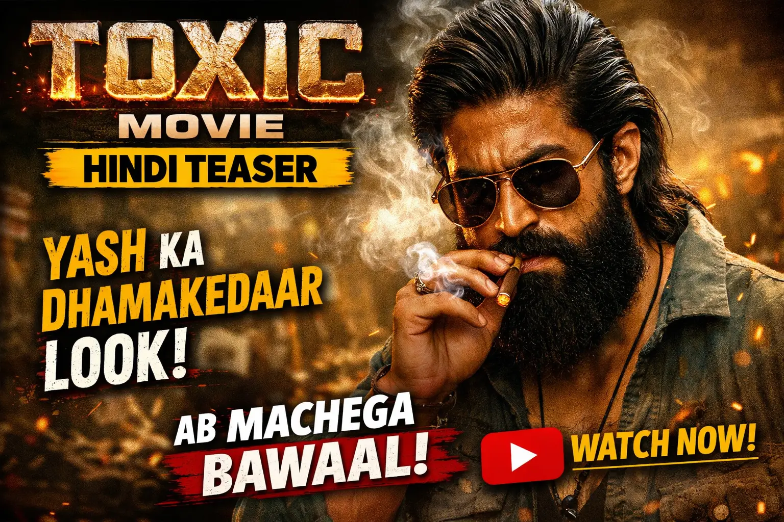 Toxic Movie Hindi Teaser thumbnail featuring Yash in a dark intense look, new teaser released today